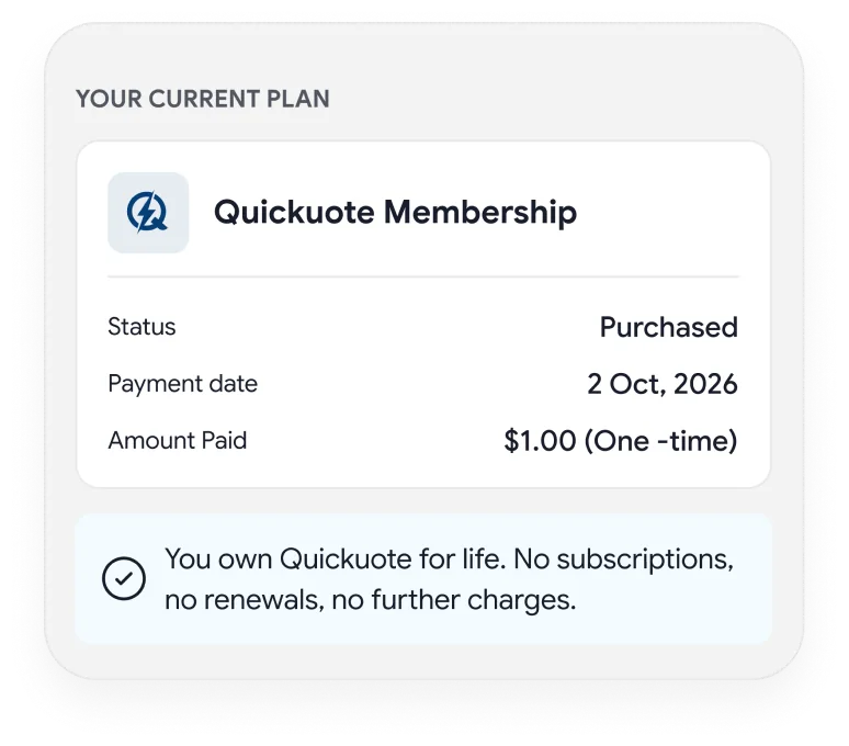 The Quickuote membership screen showing a one-time lifetime payment.